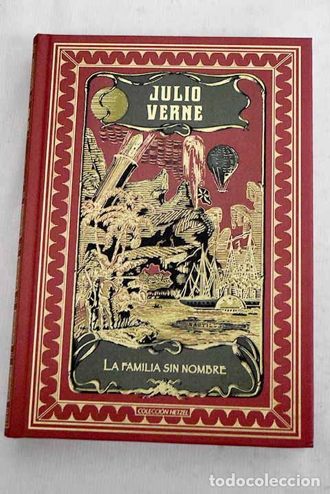 Libros: La familia sin nombre.- Verne, Julio