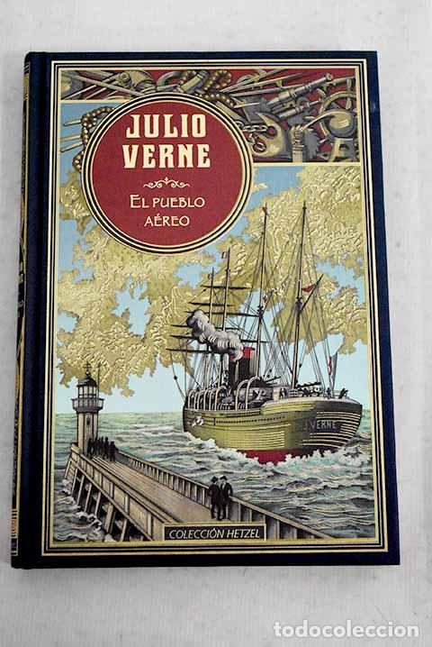 Libros: El pueblo a&eacute;reo: Verne, Julio.- Verne, Julio