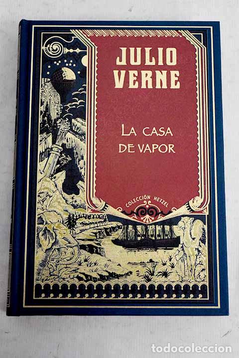 Libros: La casa de vapor: Verne, Julio.- Verne, Julio