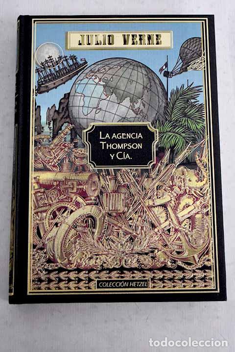 Libros: La agencia Thompson y C&iacute;a.- Verne, Julio