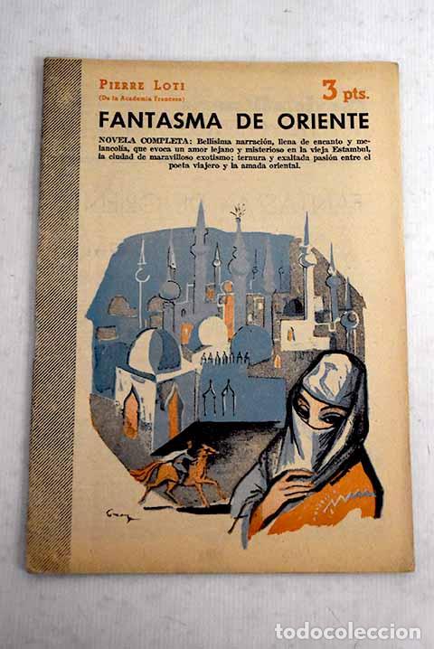 Libros: Fantasma de Oriente: novela completa.- Loti, Pierre - Foto 1