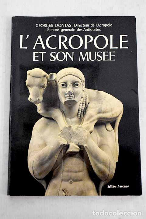 Libros: L Acropole et son mus&eacute;e - Foto 1