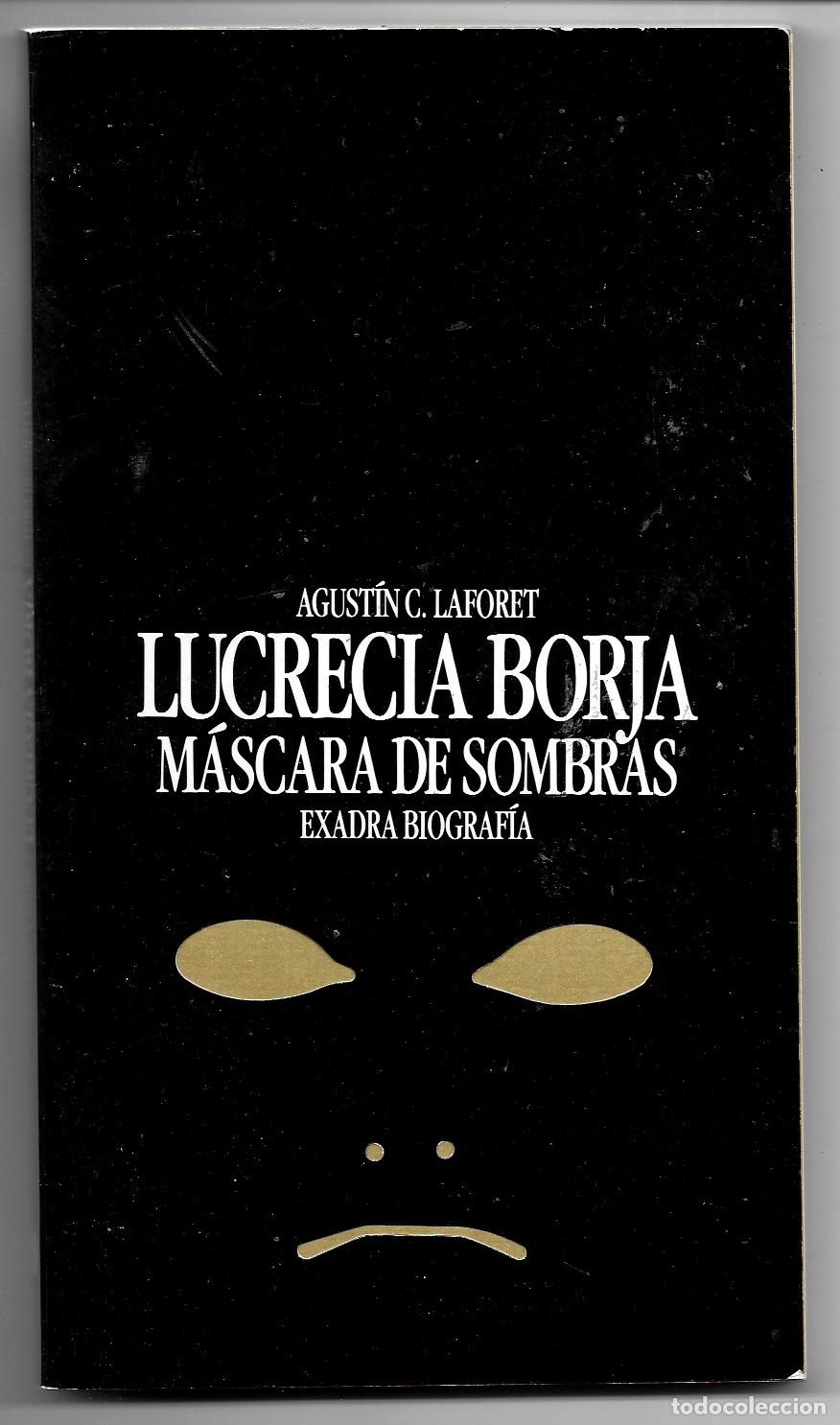 books: Lucrecia Borja, m&aacute;scara de sombras