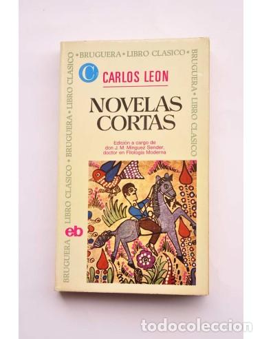 Libros: Carlos Le&oacute;n. Novelas cortas - LE&Oacute;N, Carlos - Foto 1