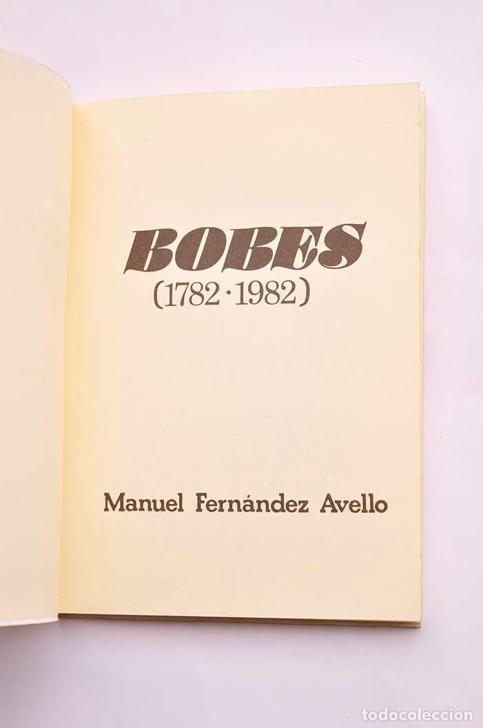 Libros: Bobes (1782 - 1982) - FERN&Aacute;NDEZ AVELLO, Manuel - Foto 2