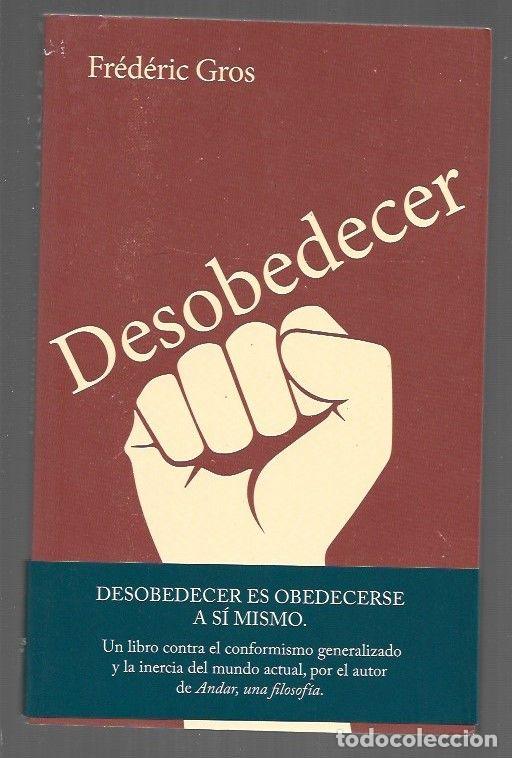 Libros: DESOBEDECER - GROS, FREDERIC - Foto 1