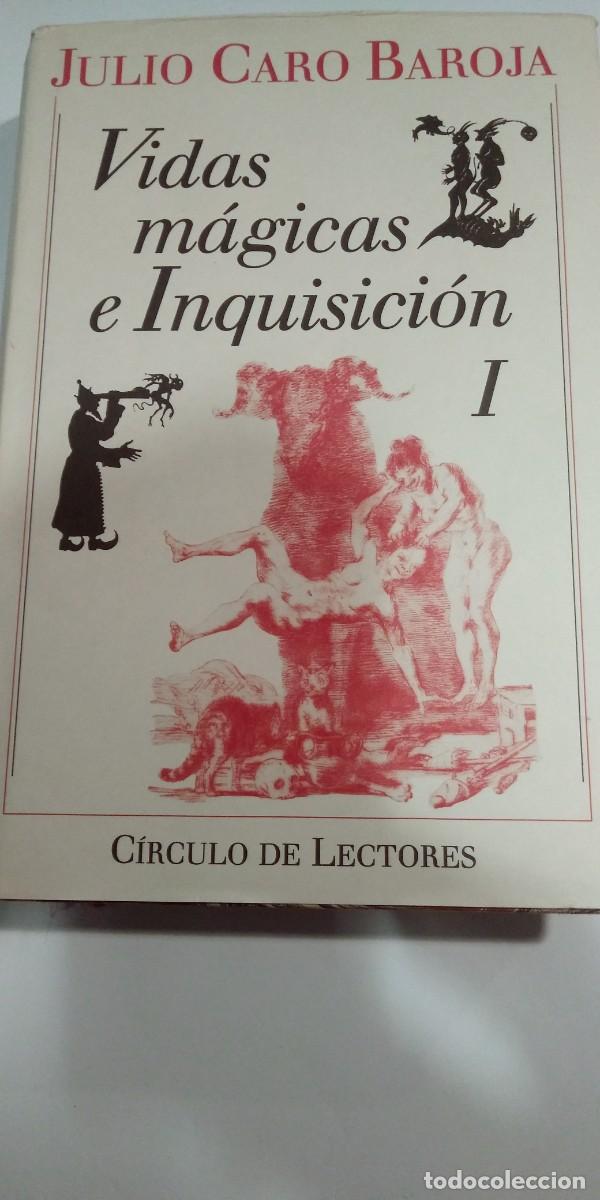 Libros: Vidas m&aacute;gicas e Inquisici&oacute;n I Julio Caro Baroja - Foto 1