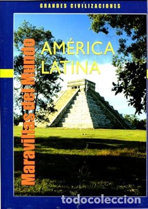 B&uuml;cher: MARAVILLA DEL MUNDO. GRANDES CIVILIZACIONES AMERICA LATINA.