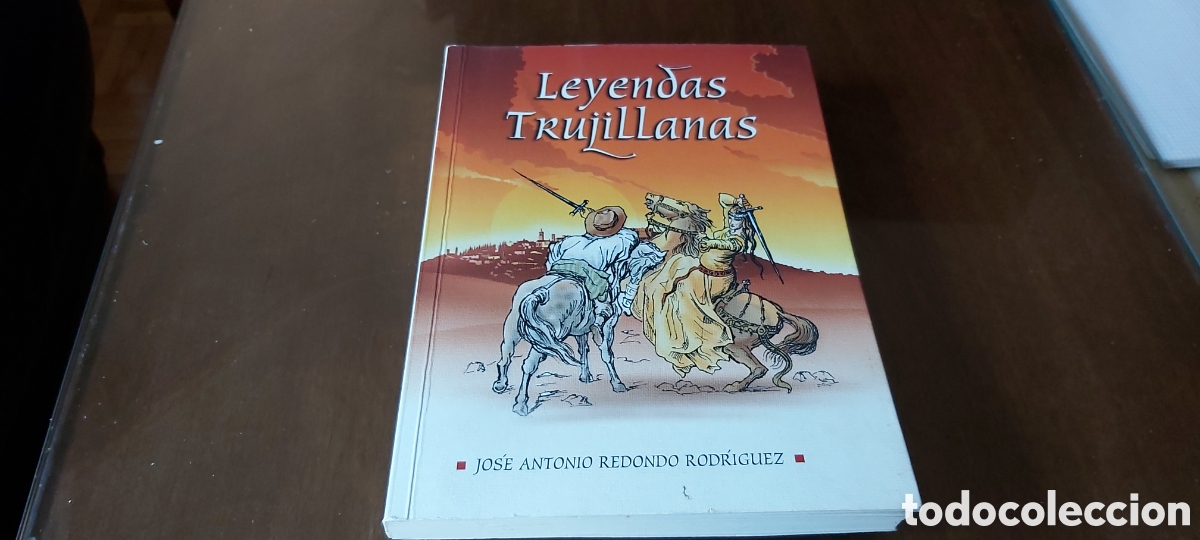 Libros: 20-LEYENDAS TRUJILLANAS. DEDICADO. FIRMA DEL AUTOR