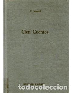 Libros: CIEN CUENTOS - Schmid,C. - Foto 1