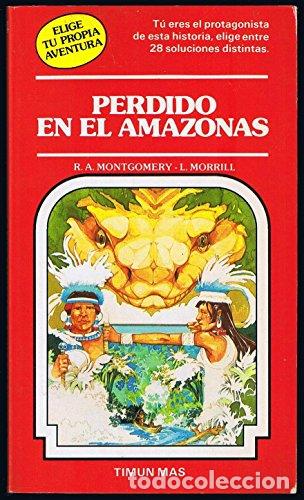 Libros: PERDIDO EN EL AMAZONAS - Montgomery,R.A. y Morrill,L. - Foto 1
