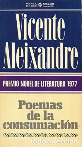 Libros: POEMAS DE LA CONSUMACI&Oacute;N - Aleixandre,Vicente - Foto 1