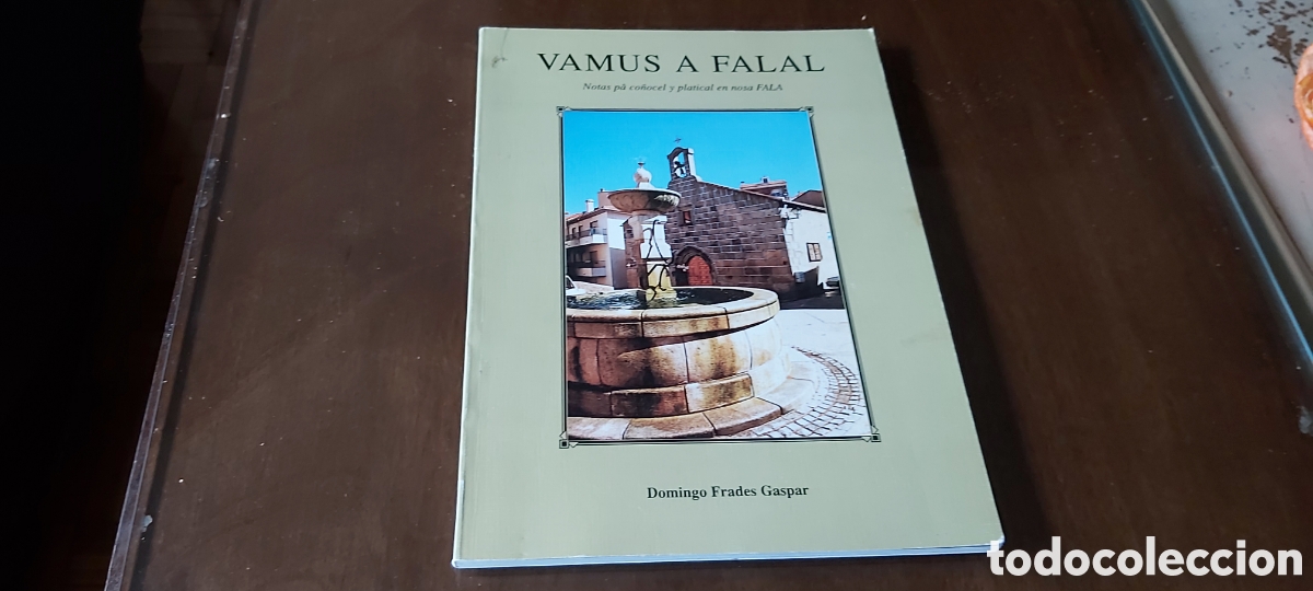 Libros: 20-Vamus a Falal. Domingo Frades Gaspar. Extremadura. A fala