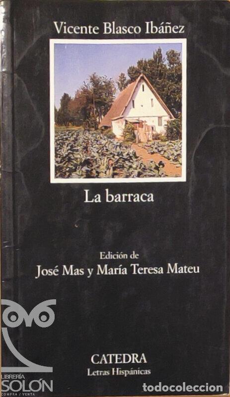 Libros: La barraca - Vicente Blasco Ib&aacute;&ntilde;ez