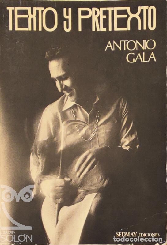 Libros: Texto y pretexto - Antonio Gala