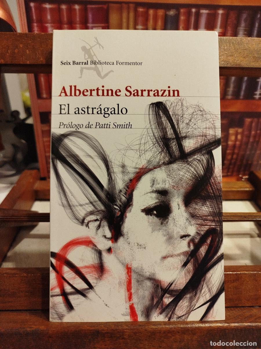 Livres: El astr&aacute;galo - Sarrazin, Albertine (1937-1967)
