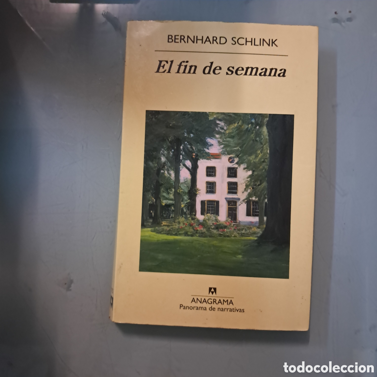 Libros: Bernhard Schlink, El.fin de semana Anagrama 775 - Foto 1