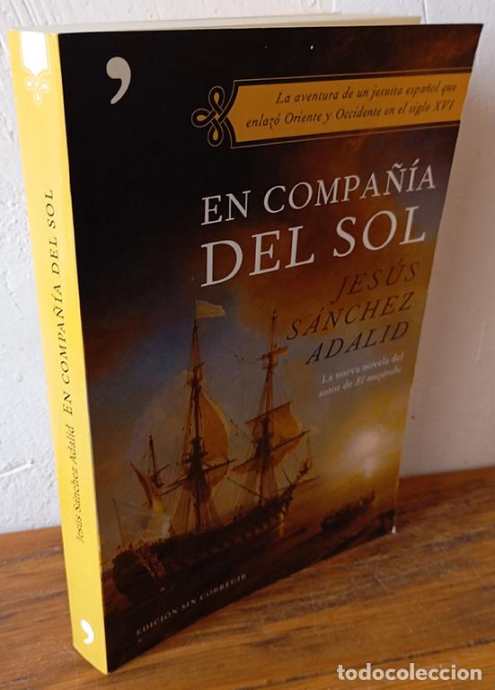 Libros: EN COMPA&Ntilde;&Iacute;A DEL SOL - JES&Uacute;S S&Aacute;NCHEZ ADALID - Foto 1