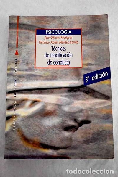 Libros: T&eacute;cnicas de modificaci&oacute;n de conducta- 9788470305122