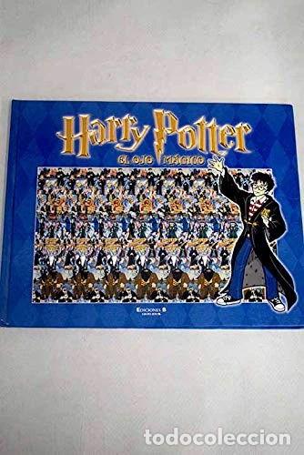 Libros: El ojo m&aacute;gico de Harry Potter- 9788466604734