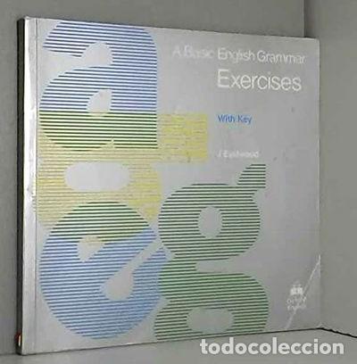Libros: A Basic English Grammar: Exercises with Key- 9780194329415 - Foto 1