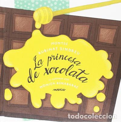 Libri di seconda mano: La princesa de xocolata- 9788494541667