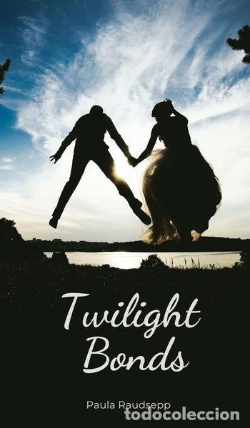 Libros: Twilight Bonds- 9781805600824 - Foto 1