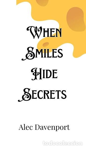 books: When Smiles Hide Secrets- 9789916901342