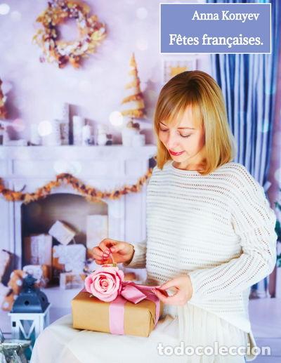Libri di seconda mano: F&ecirc;tes fran&ccedil;aises- 9783384536839