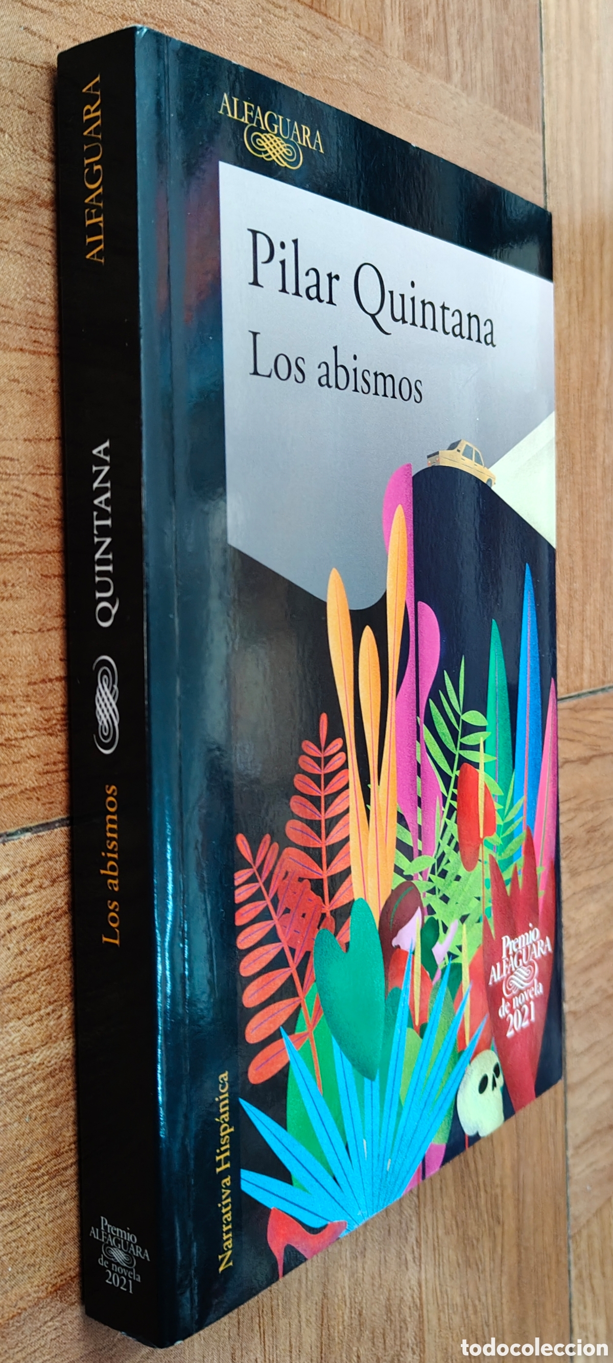 Libros: Los Abismos � Alfaguara - Pilar Quintana