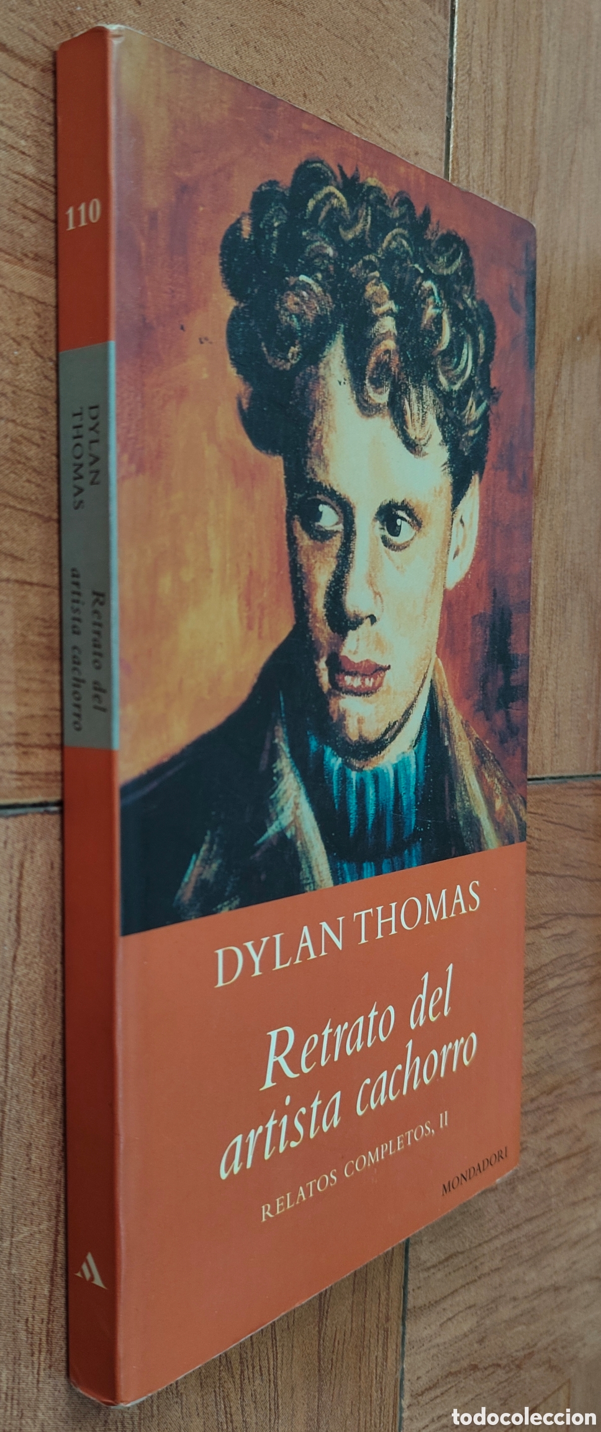 books: Retrato del Artista Cachorro: Relatos Completos II - Dylan Thomas