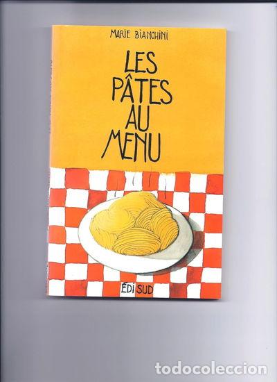 Libros: Les p&acirc;tes au menu- 9782857449805