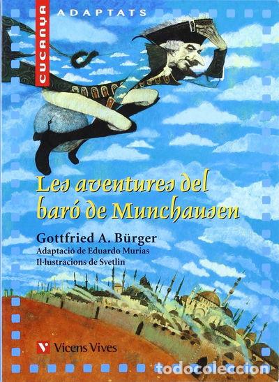 B&uuml;cher: Les aventures del bar&oacute; de Munchausen- 9788431681456