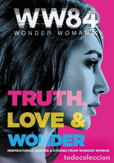 Libros: Wonder Woman 1984: Truth, Love & Wonder- 9780062963406