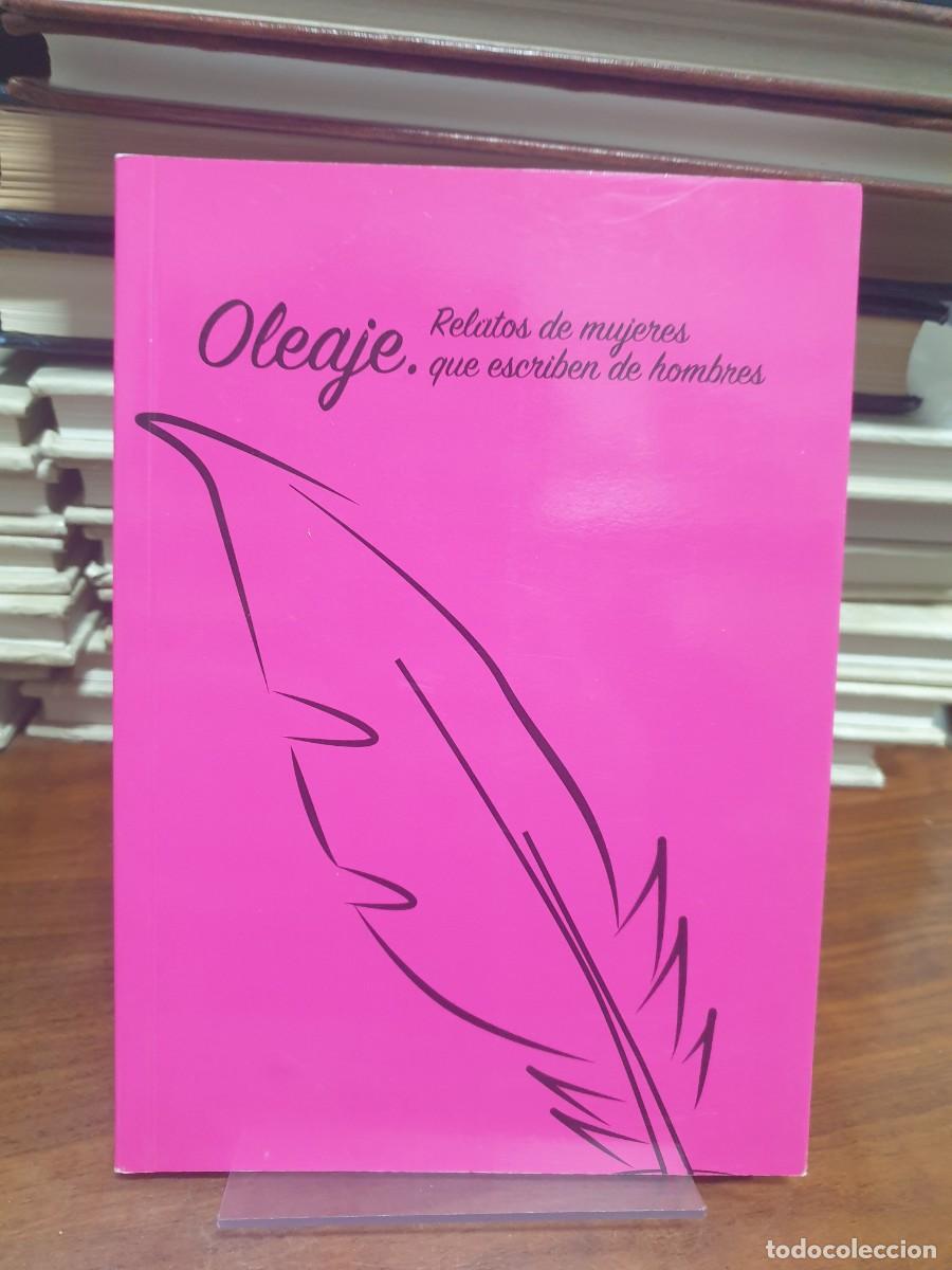 books: Oleaje (Relatos de mujeres que escriben de hombres)