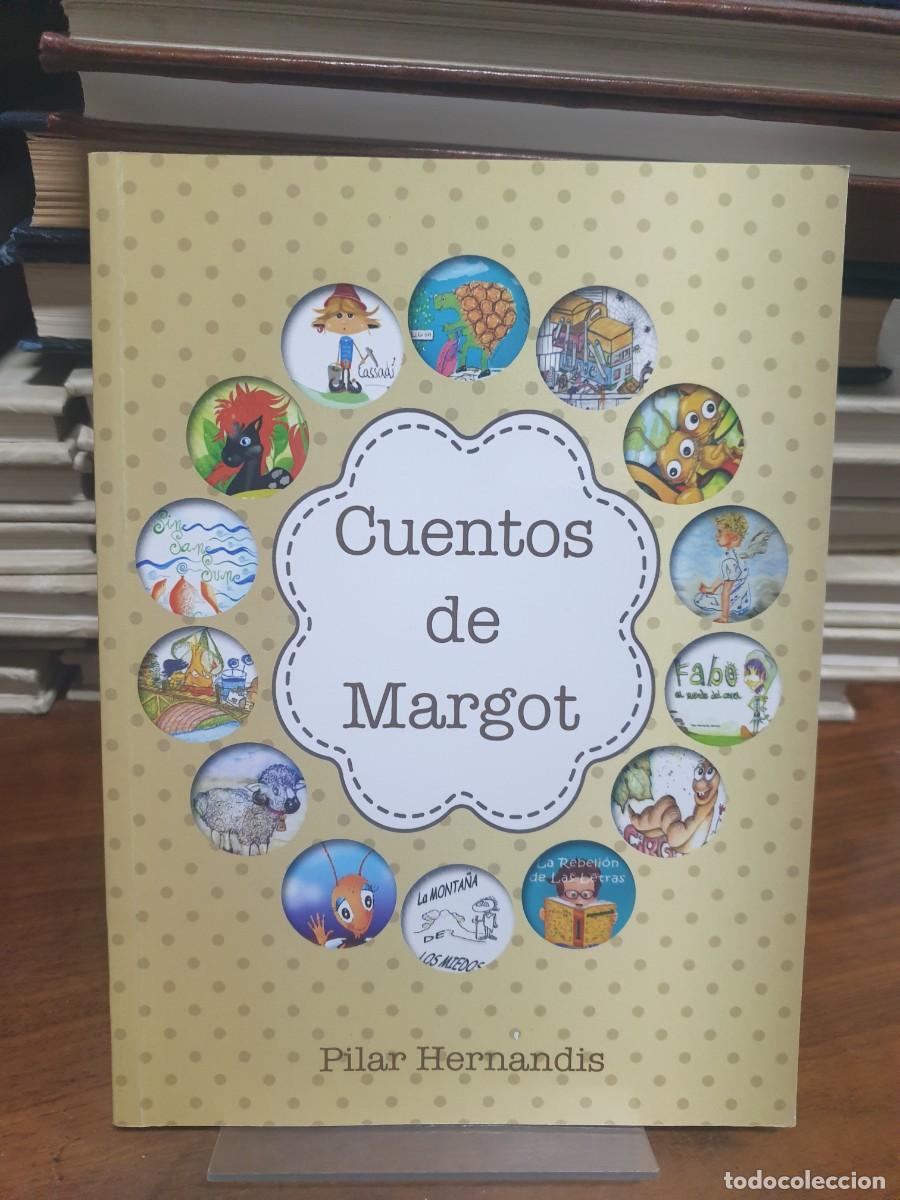 Libros: Cuentos de Margot Pilar Hernandis - Foto 1
