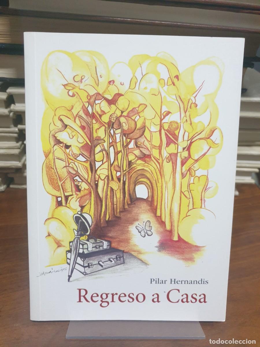 books: Regreso a Casa Pilar Hernandis