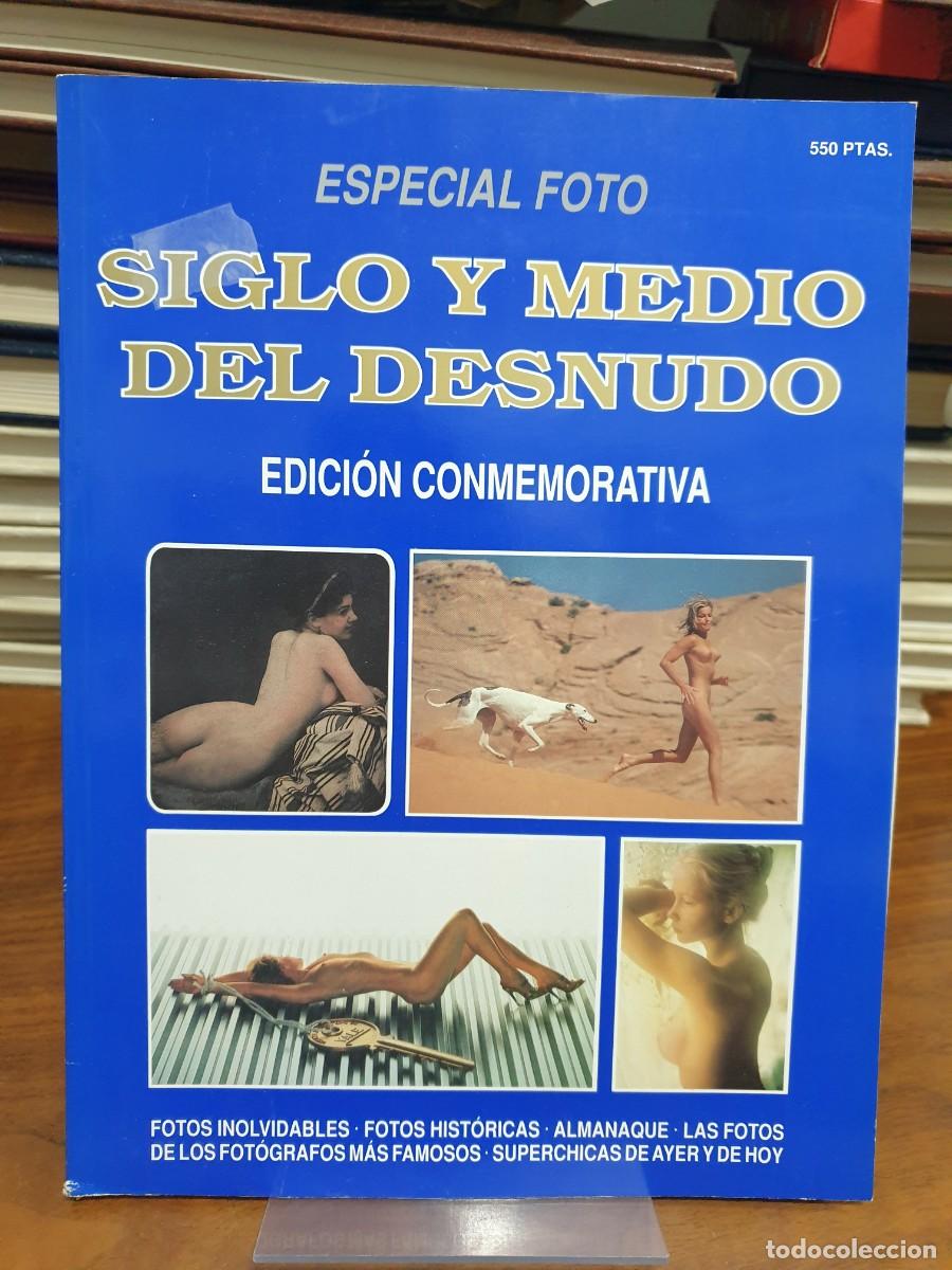 Libros: Siglo y Medio del Desnudo (Ed. Conmemorativa) - Foto 1
