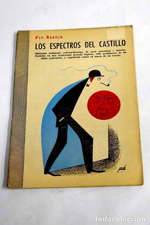 Libros: Los espectros del castillo.- Baroja, P&iacute;o