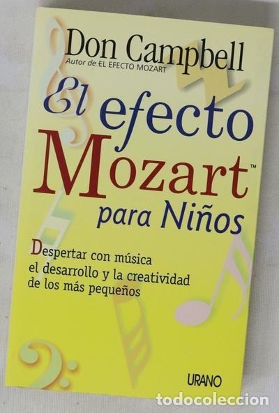 Libros: El efecto Mozart para ni&ntilde;os despertar con m&uacute;sica la mente, la salud y la creatividad del ni&ntilde;o