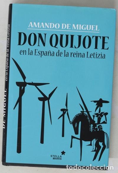 Libros: El Quijote en los tiempos de la reina Letizia