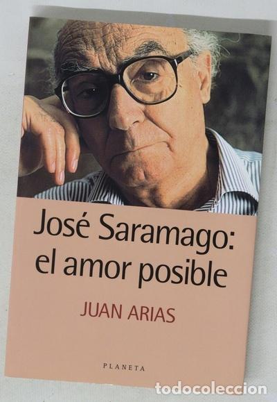 Libros: Jos&eacute; Saramago: el amor posible - Foto 1