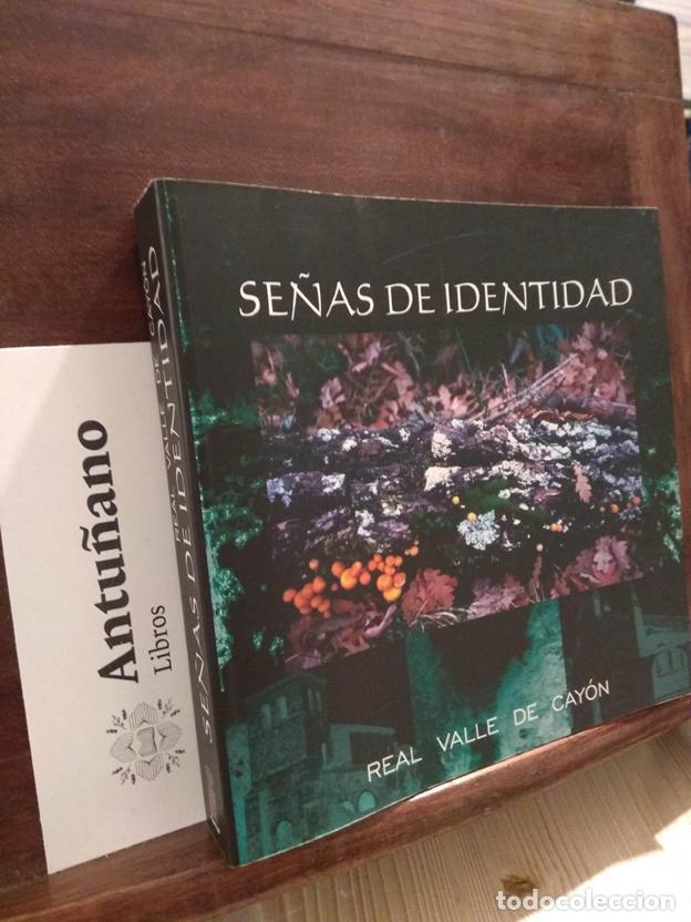 B&uuml;cher: Se&ntilde;as de identidad. Real valle de Cay&oacute;n