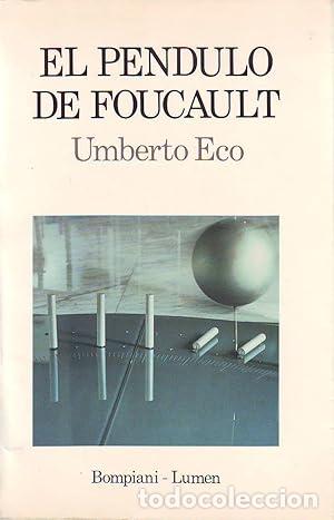 Libros: El p&eacute;ndulo de Foucault - Eco, Umberto - Foto 1