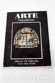 Libros: Arnao de Vergara - V&iacute;ctor Manuel Nieto Alcaide. - Foto 1