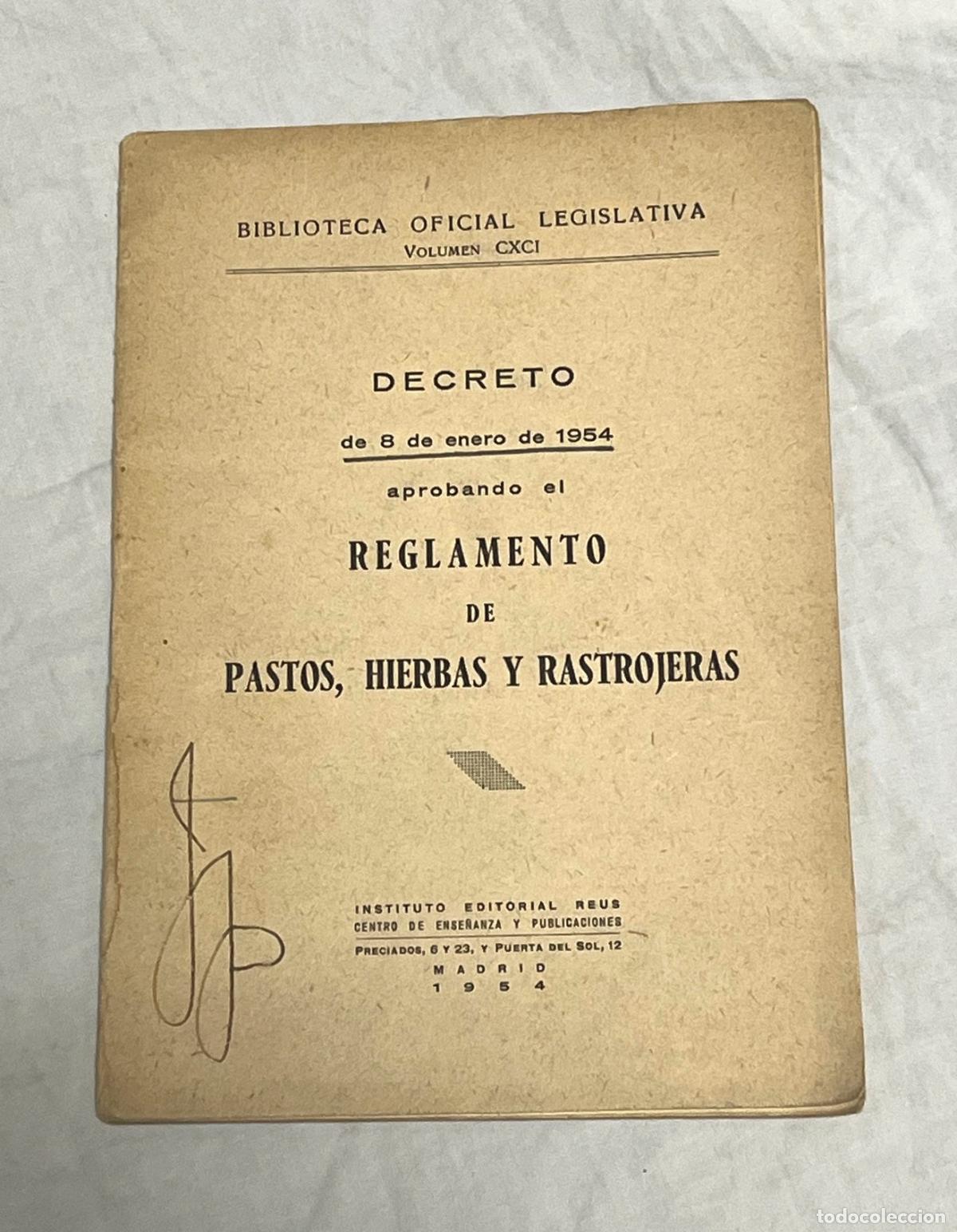 Libros: REGLAMENTO DE PASTOS, HIERBAS Y RASTROJERAS. Decreto de 8 de enero de 1954 - Foto 1