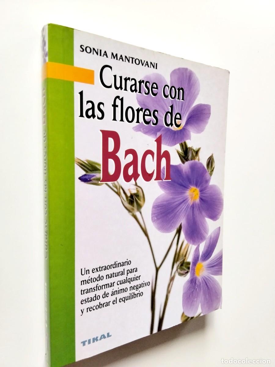 Libros: Sonia Mantovani - Curarse con las flores de Bach