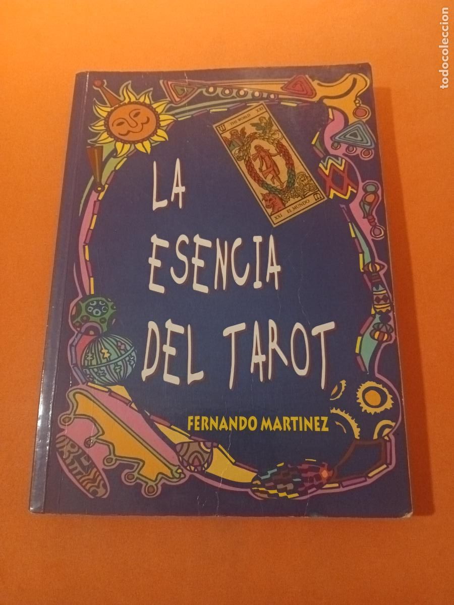 Libros: LA ESENCIA DEL TAROT � TAROT - FERNANDO MARTINEZ - Foto 1