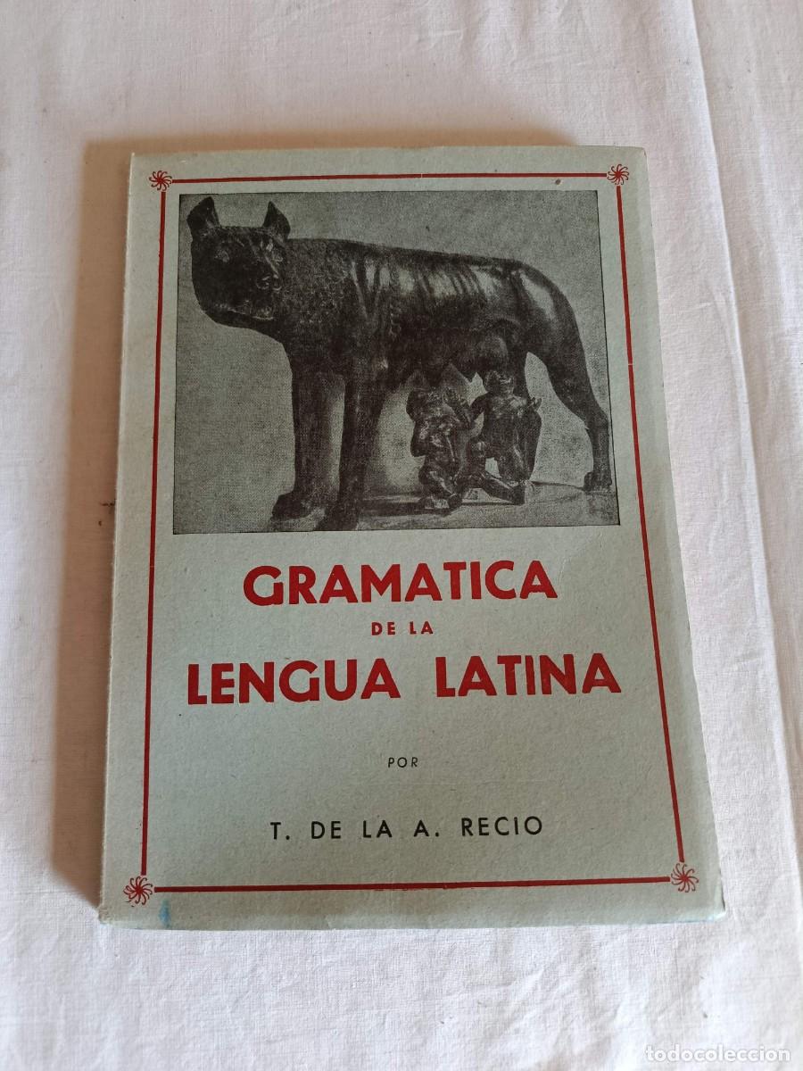 Libros: Gram&aacute;tica de la lengua latina Recio