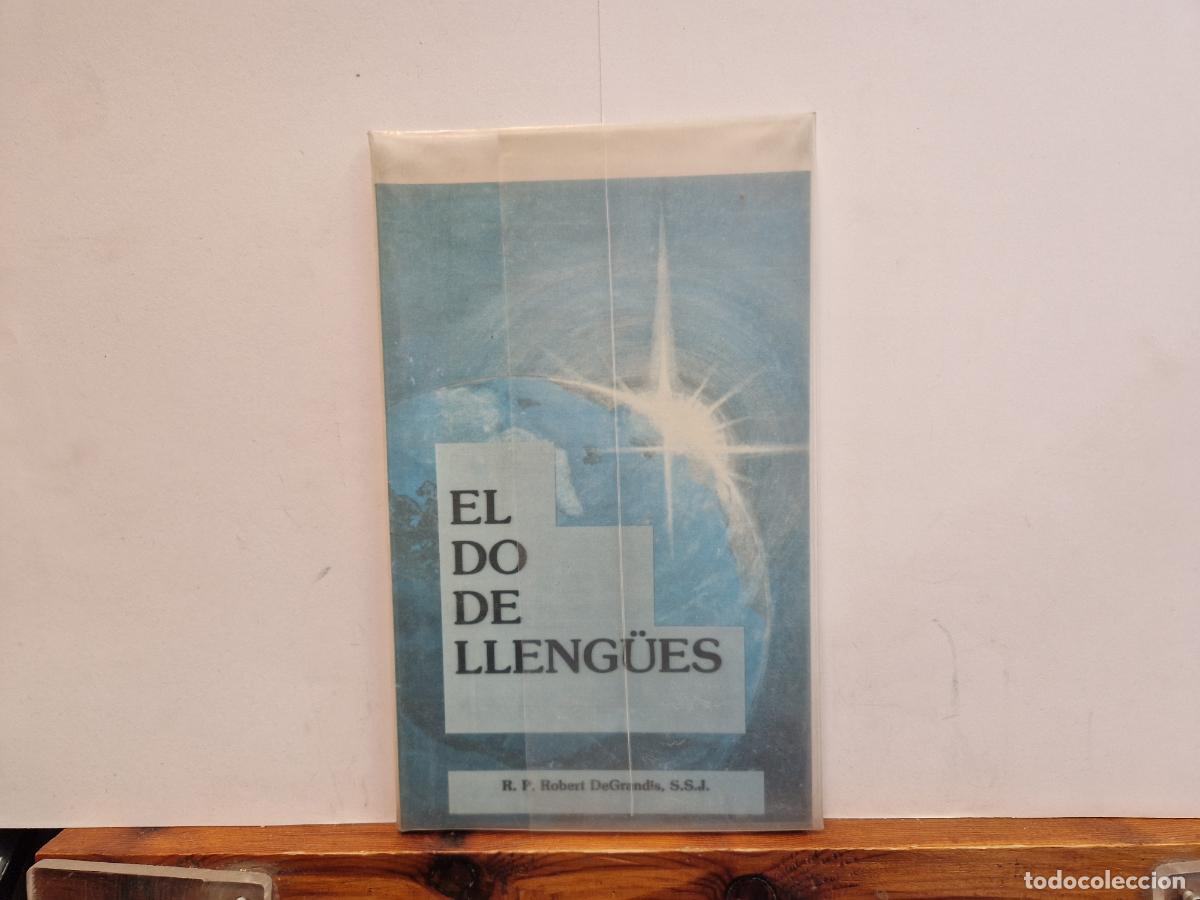 Libros: EL DO DE LLENGUES. ROBERT DE GRANDIS. - Foto 1